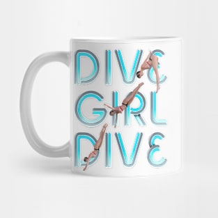 Dive Girl Dive Mug